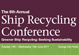 Project Recyship will attend 6th Annual Ship Recycling Conference